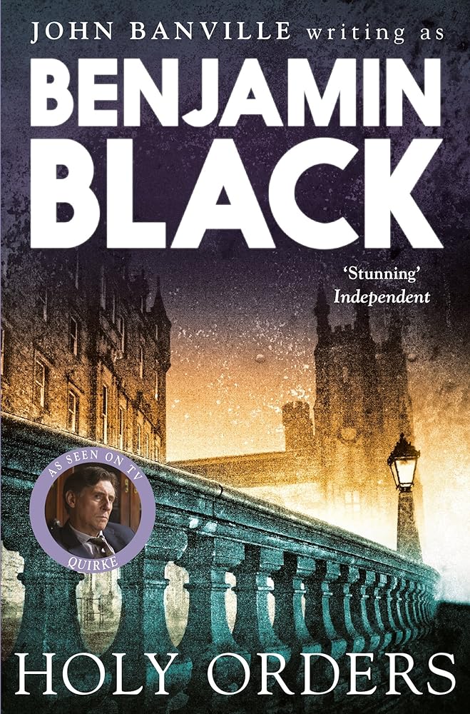 Holy Orders: Quirke Mysteries Book 6 cover image