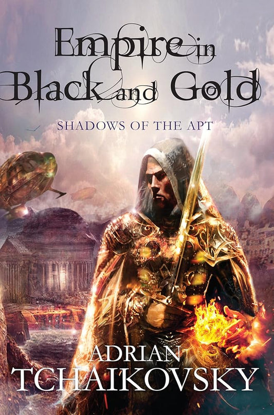 Empire in Black and Gold (Shadows of the Apt) cover image