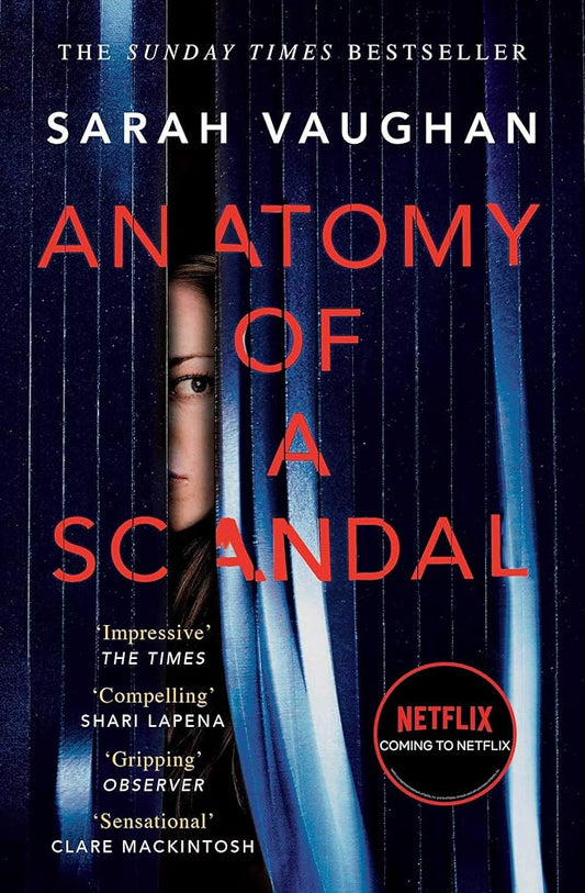 Anatomy Of A Scandal cover image