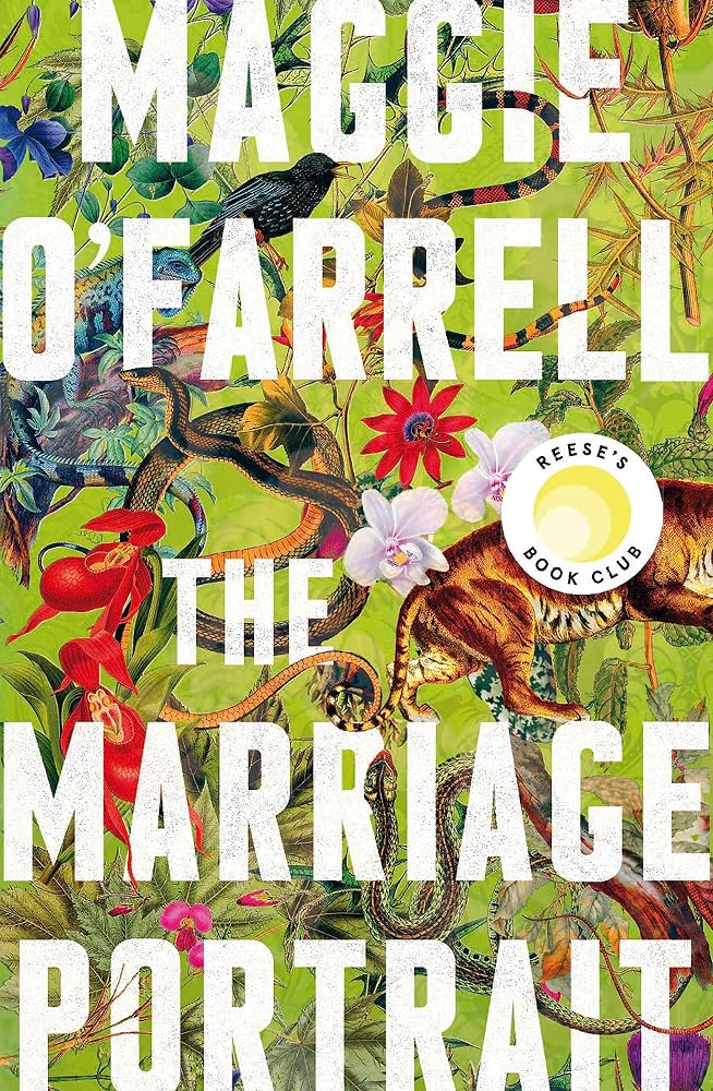The Marriage Portrait: THE BREATHTAKING NEW NOVEL FROM THE No. 1 BESTSELLING AUTHOR OF HAMNET: Maggie O'Farrell cover image