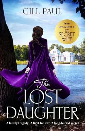 The Lost Daughter: From the #1 bestselling author of The Secret Wife cover image