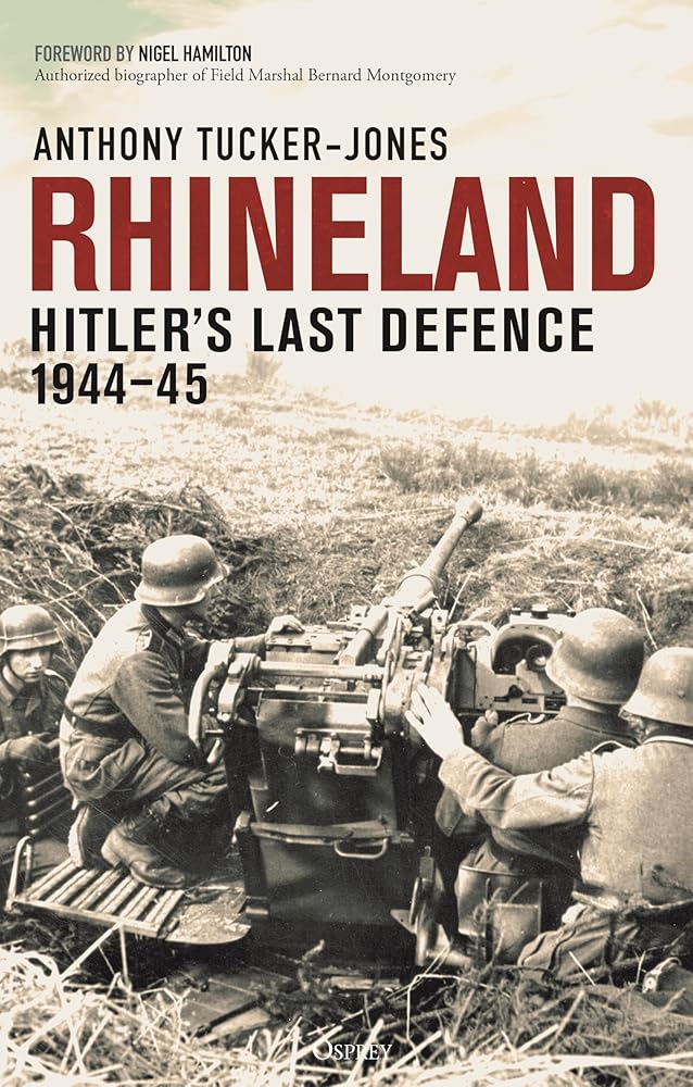 Rhineland: Hitler’s Last Defence, 1944–45 cover image