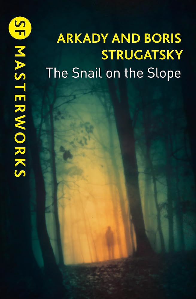 The Snail on the Slope (S.F. MASTERWORKS) cover image