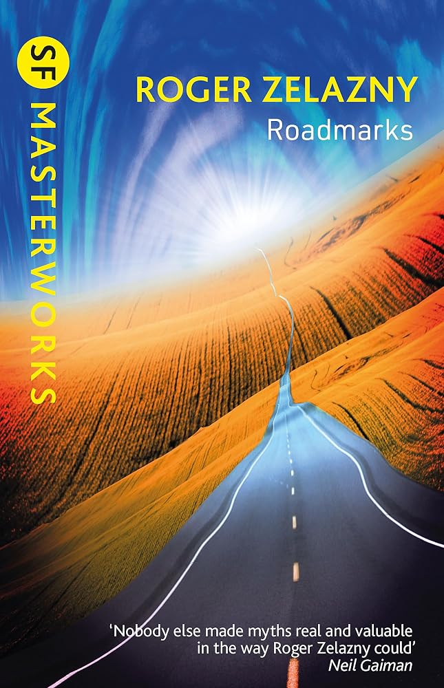 Roadmarks (S.F. Masterworks) cover image