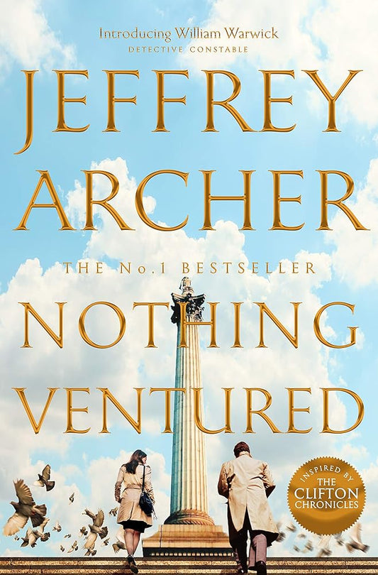 Nothing Ventured: William Warwick Book 1: The Sunday Times #1 Bestseller cover image