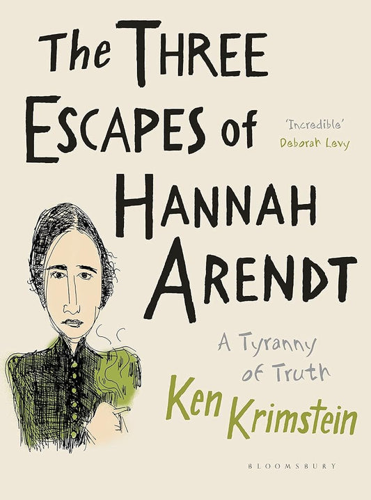 Three Escapes Of Hannah Arendt cover image