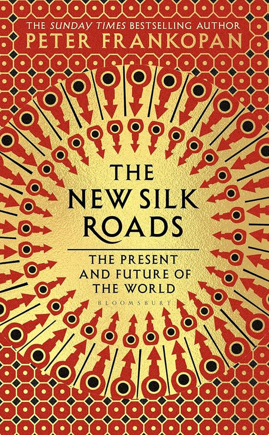 The New Silk Roads: The Present and Future of the World cover image