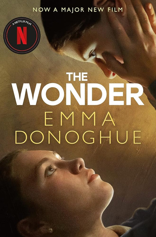 The Wonder: Now a major Netflix film starring Florence Pugh cover image
