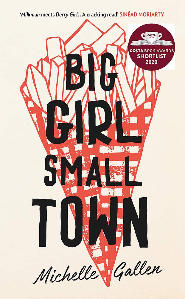 Big Girl, Small Town: Propulsive and touching, get ready to meet your new best friend cover image