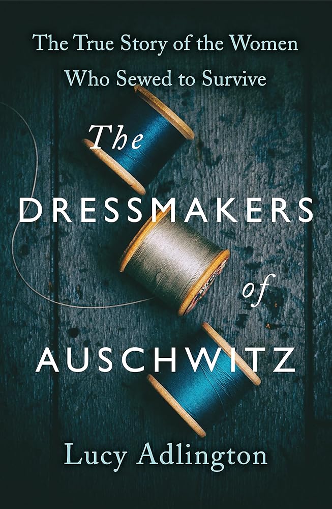 The Dressmakers of Auschwitz cover image