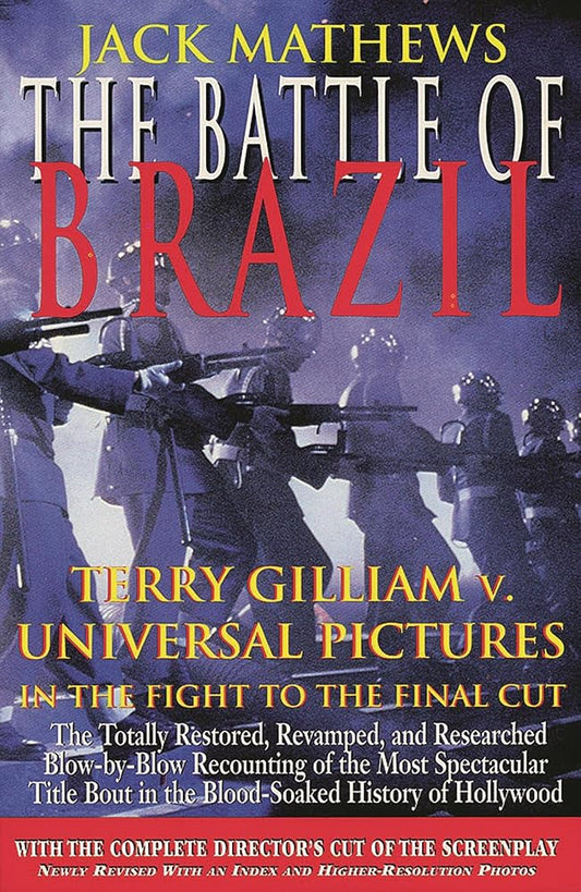 Battle of Brazil: Terry Gilliam v. Universal Pictures in the Fight to the Final Cut cover image