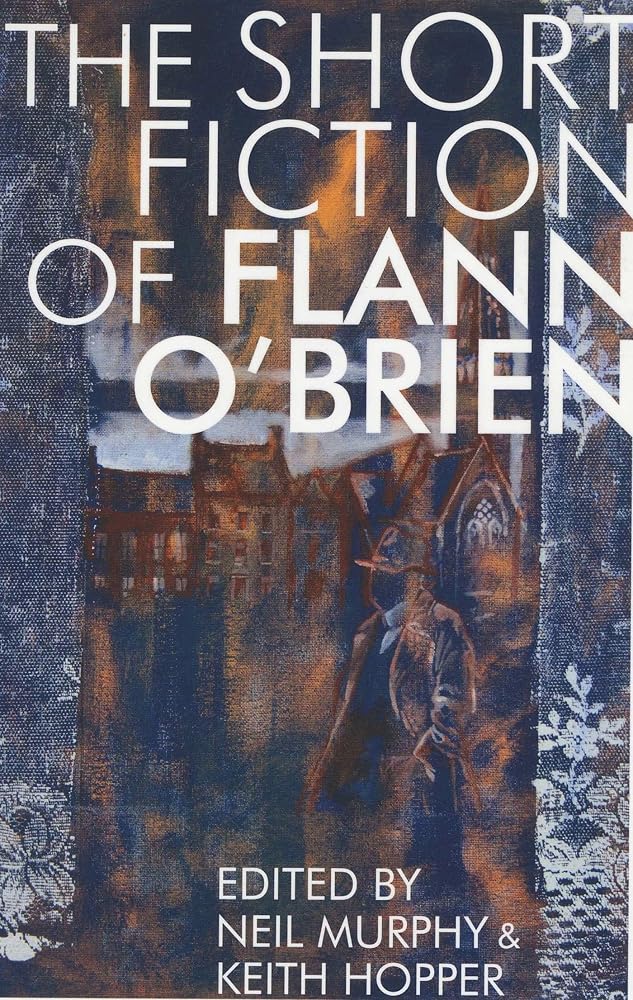 Short Fiction of Flann O'Brien cover image