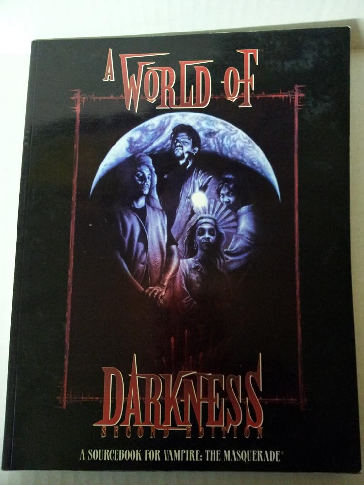 A World of Darkness: A Sourcebook for Vampire: The Masquerade cover image