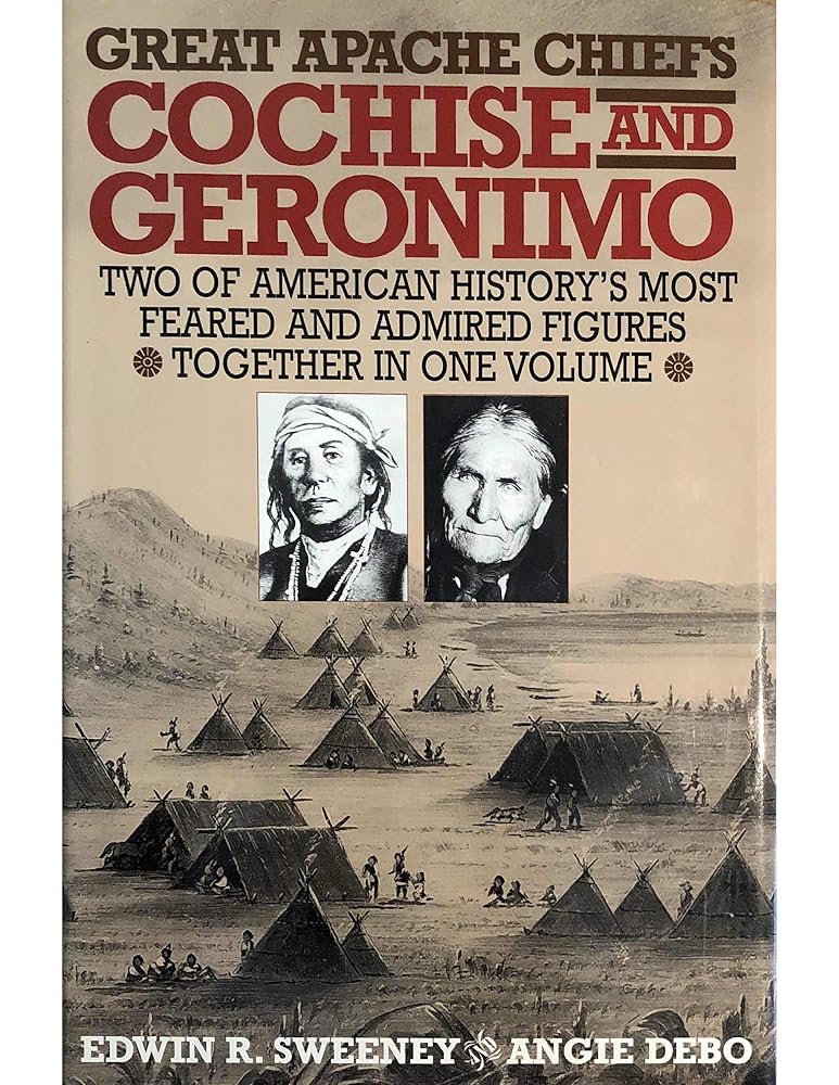 Great Apache Chiefs: Cochise and Geronimo cover image