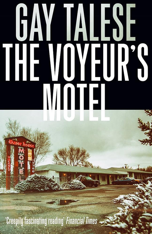 The Voyeur's Motel [Paperback] [May 04, 2017] Gay Talese cover image
