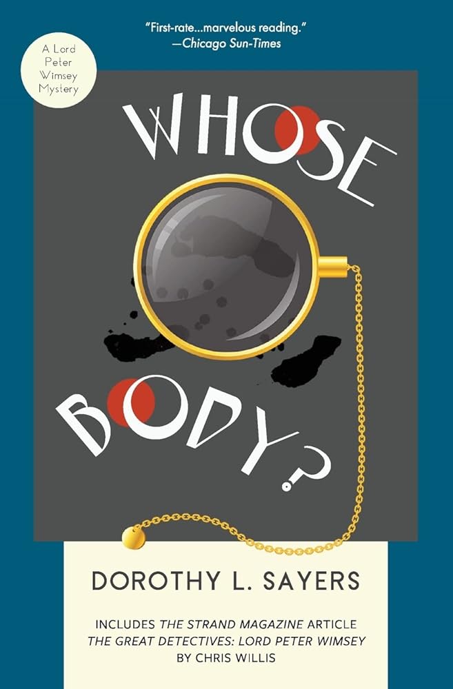 Whose Body?: A Lord Peter Wimsey Mystery cover image