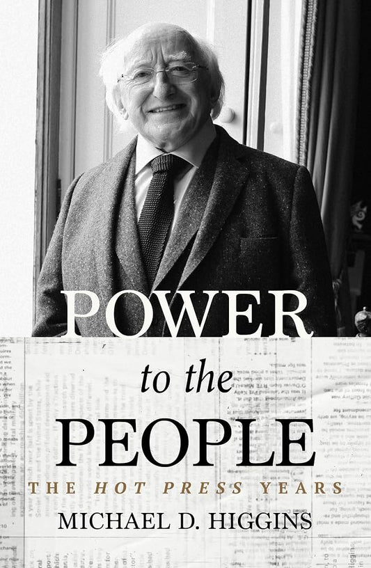 Power to the People: The Hot Press Years cover image