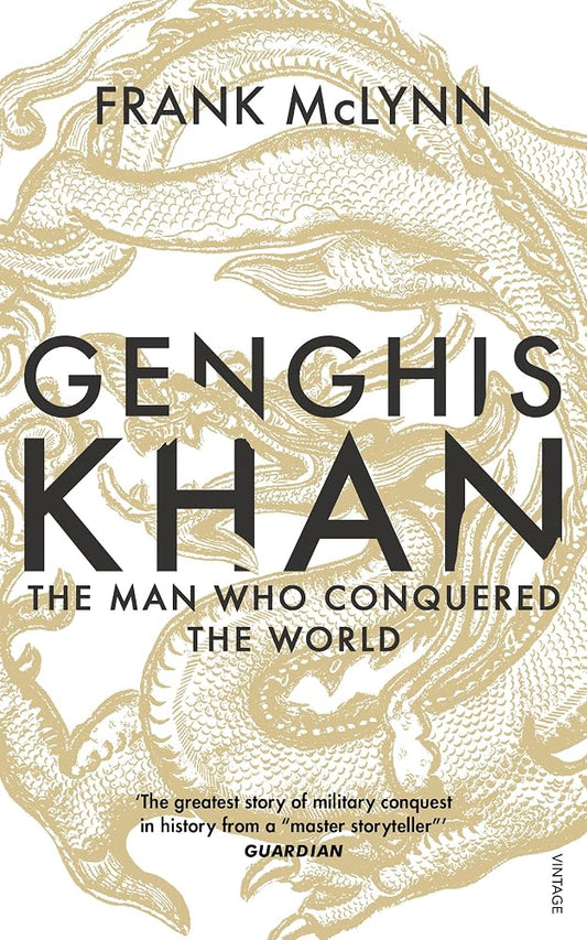 Genghis Khan: The Man Who Conquered the World cover image