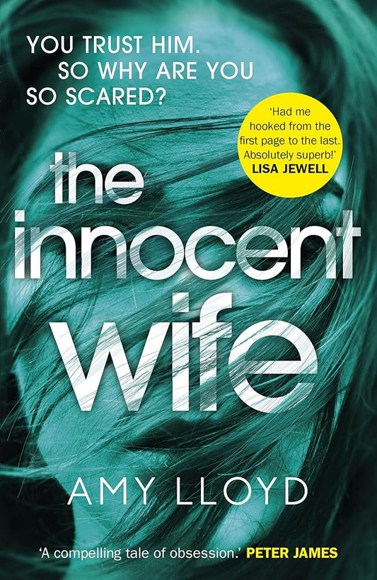 The Innocent Wife: A Richard and Judy Book Club pick cover image