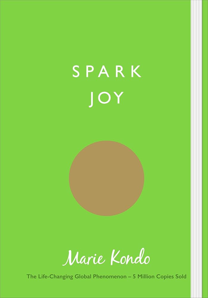Spark Joy: An Illustrated Guide to the Japanese Art of Tidying cover image