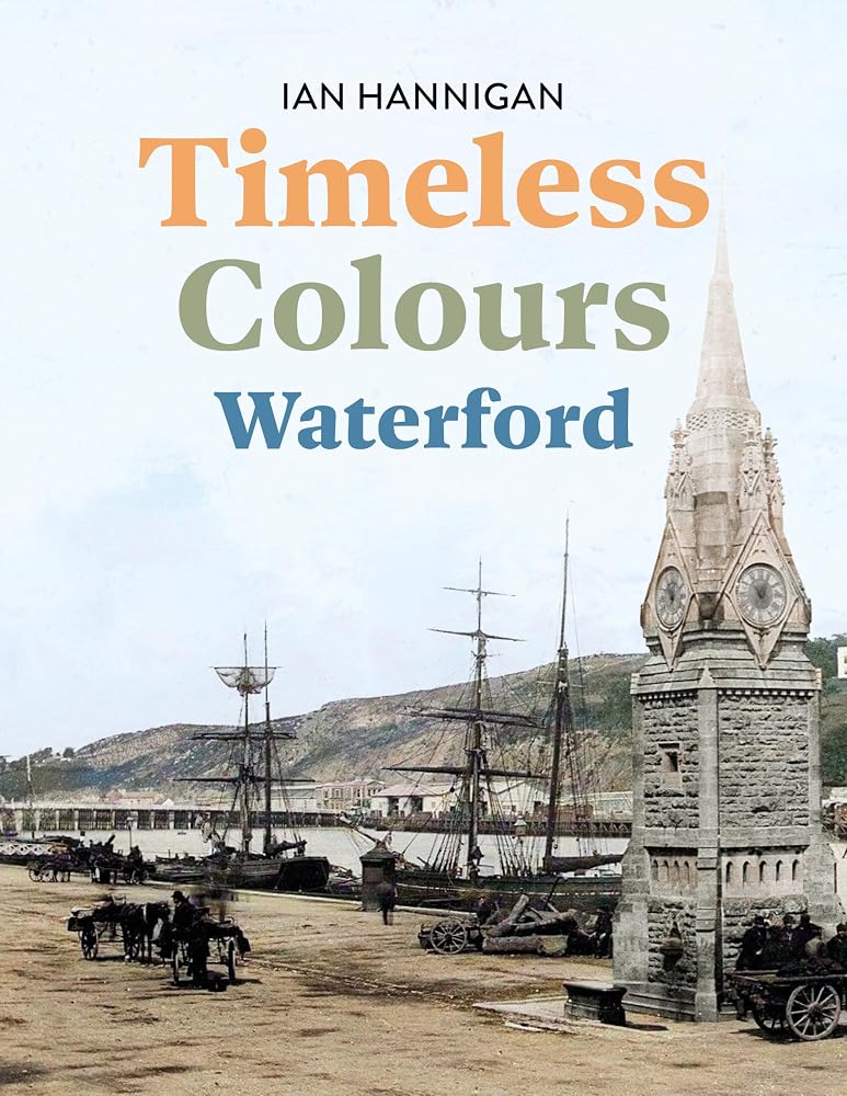 Timeless Colours: Waterford cover image