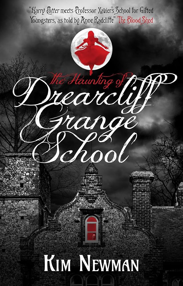 The Haunting of Drearcliff Grange School cover image