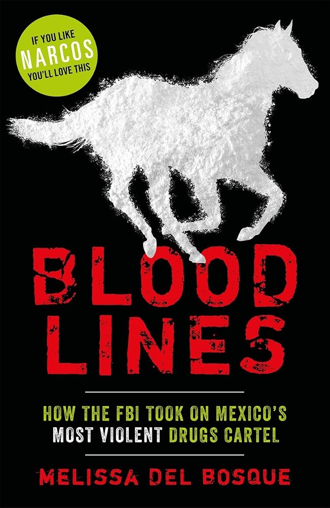 Bloodlines: How the FBI took on Mexico's most violent drugs cartel cover image