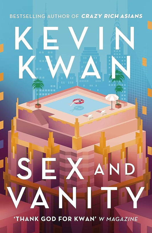 Sex and Vanity: from the bestselling author of Crazy Rich Asians cover image