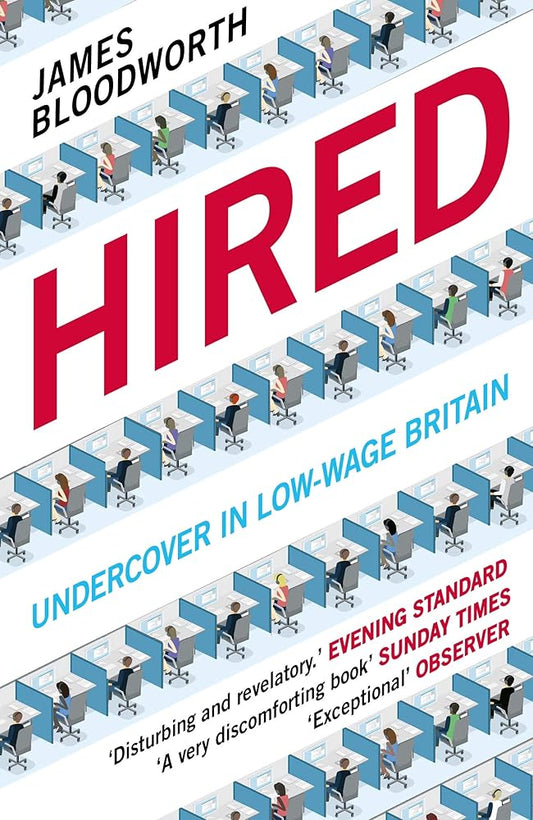 Hired: Six Months Undercover in Low-Wage Britain cover image