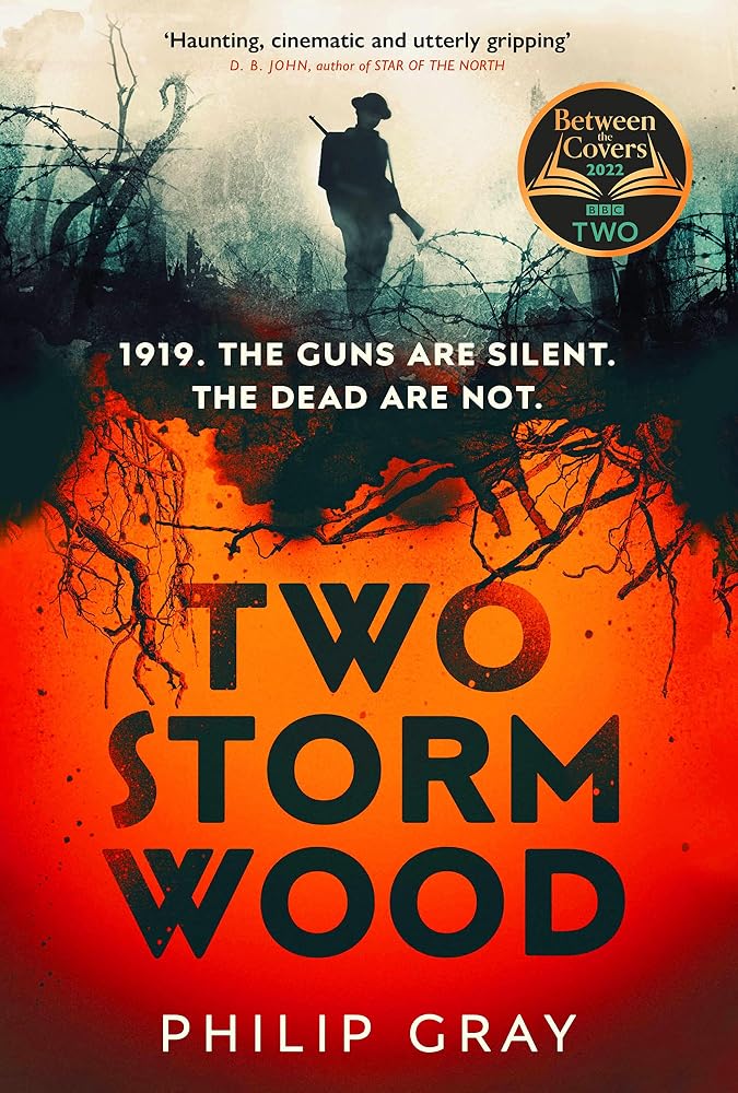 Two Storm Wood: Uncover an unsettling mystery of World War One in the The Times Thriller of the Year cover image