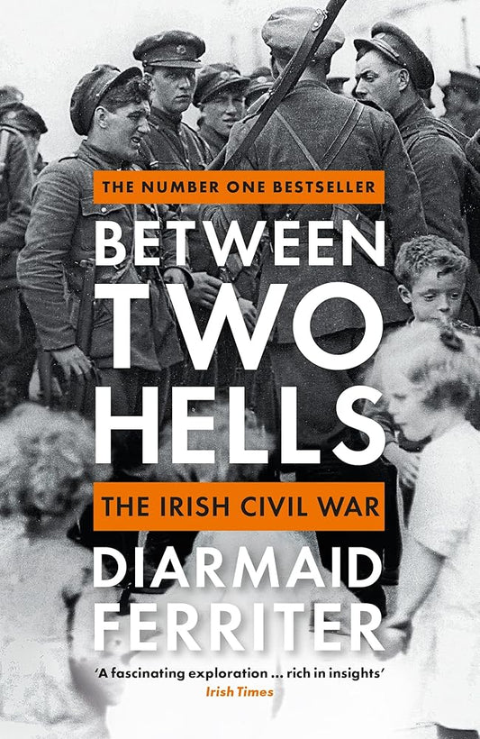 Between Two Hells: The Irish Civil War cover image