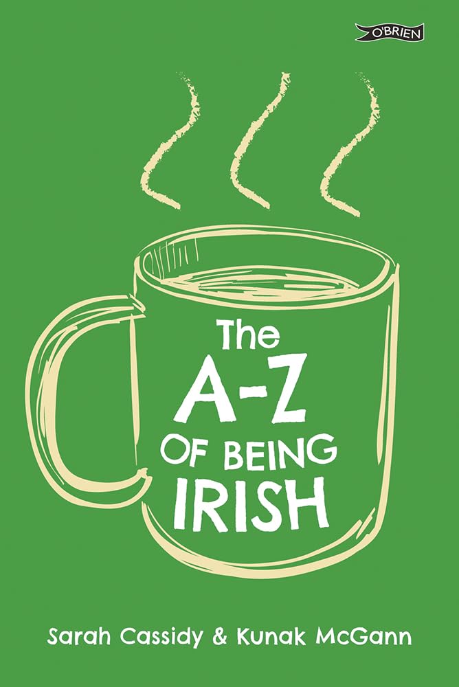 The A-Z of Being Irish: From the Angelus to Zig & Zag cover image