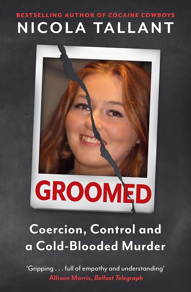 Groomed: Coercion, Control and a Cold-blooded Murder cover image