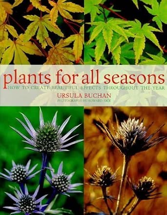 Plants for All Seasons: Beautiful and Versatile Plants That Change Through the Year cover image