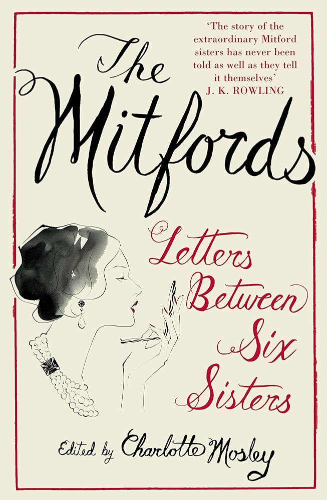 The Mitfords: Letters between Six Sisters cover image