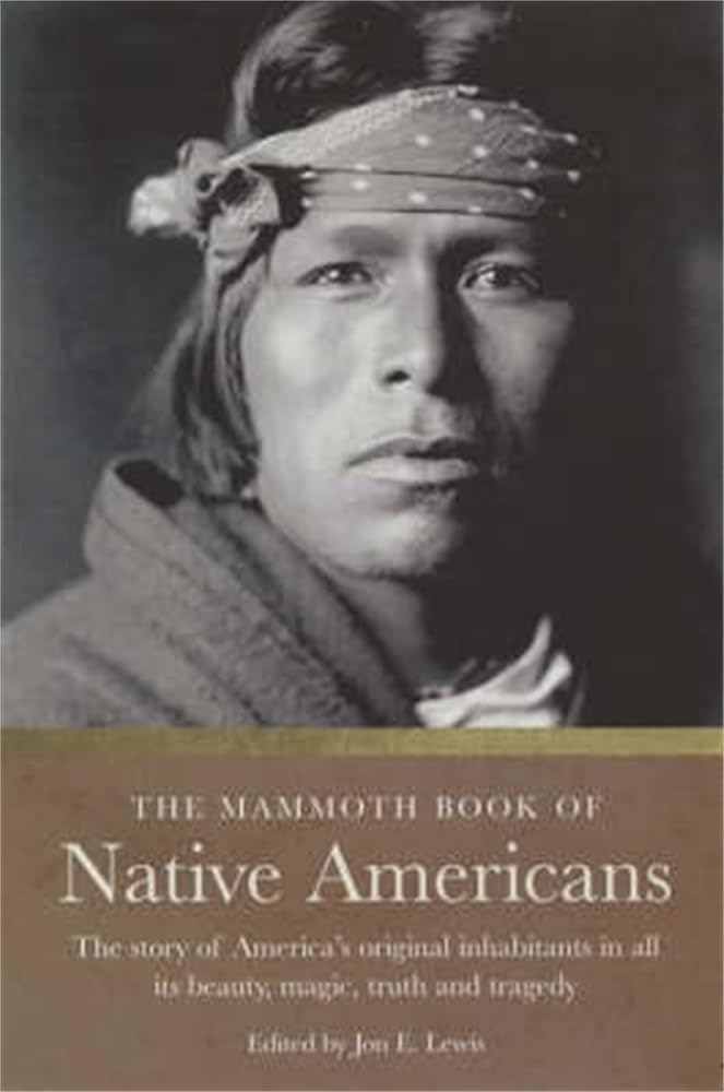 The Mammoth Book of Native Americans (Mammoth Books) cover image