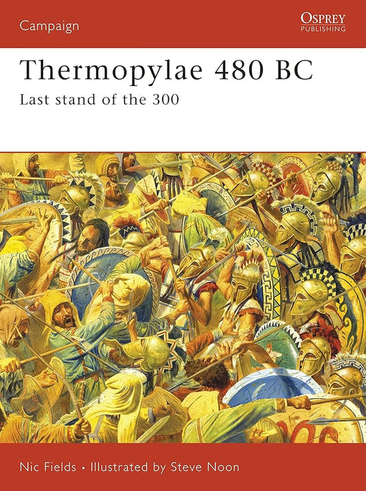Thermopylae 480 BC: Last stand of the 300 (Campaign, 188) cover image