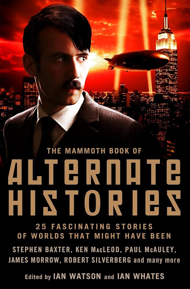 Mammoth Book of Alternate Histories cover image