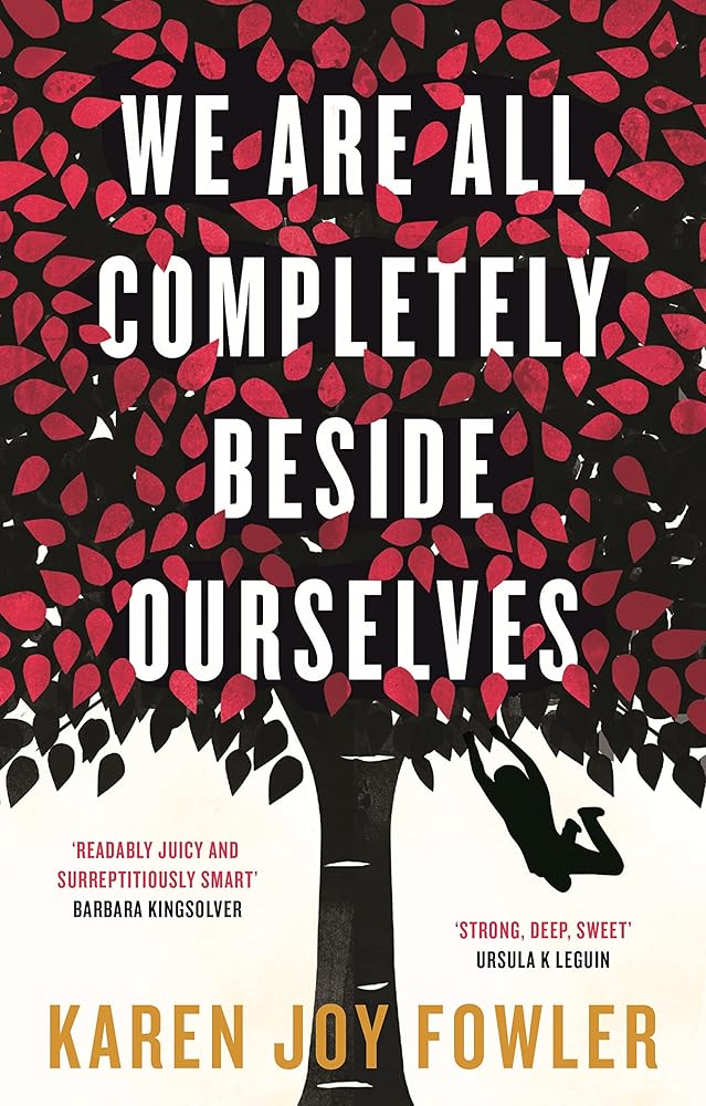 We are All Completely Beside Ourselves cover image