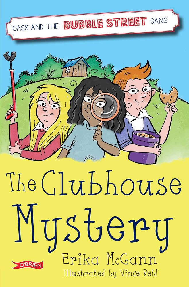 The Clubhouse Mystery (Cass and the Bubble Street Gang) cover image