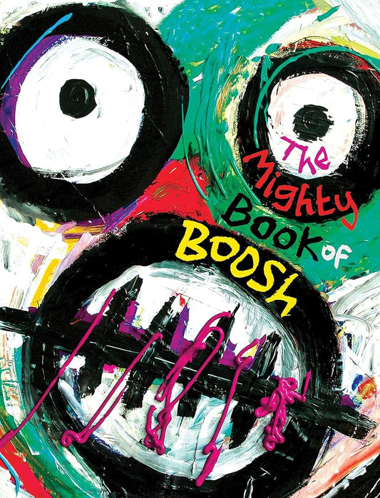The Mighty Book of Boosh cover image