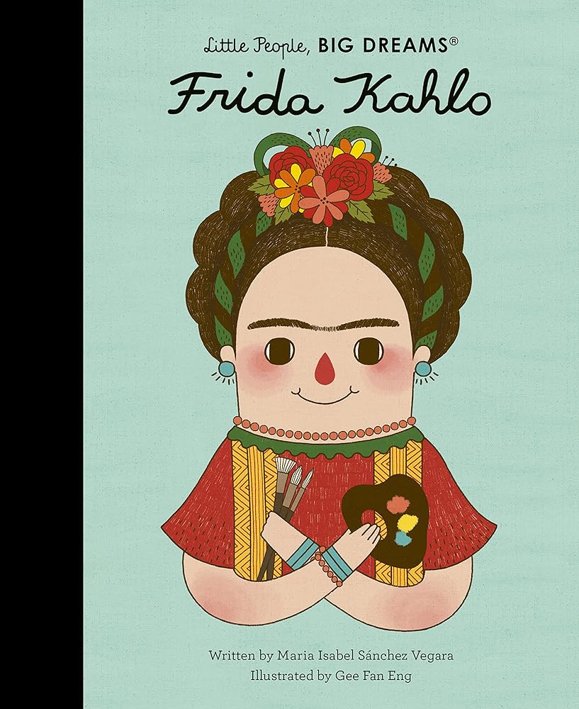 Little People Big Dreams Frida Kahlo /anglais cover image