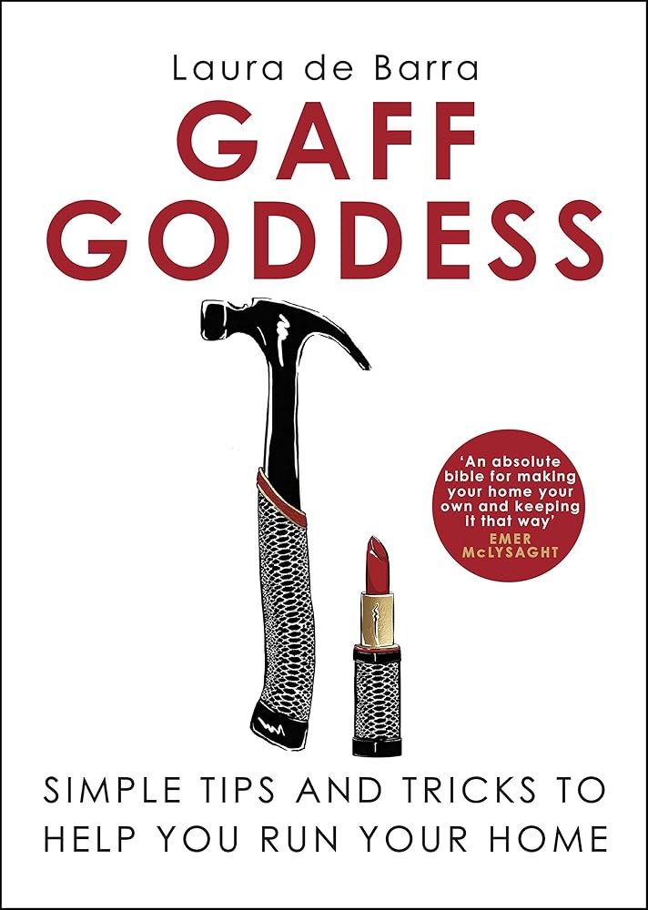 Gaff Goddess: Simple Tips and Tricks to Help You Run Your Home cover image