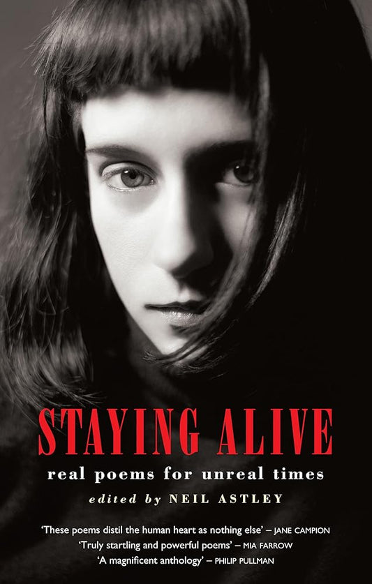 Staying Alive: Real Poems for Unreal Times cover image