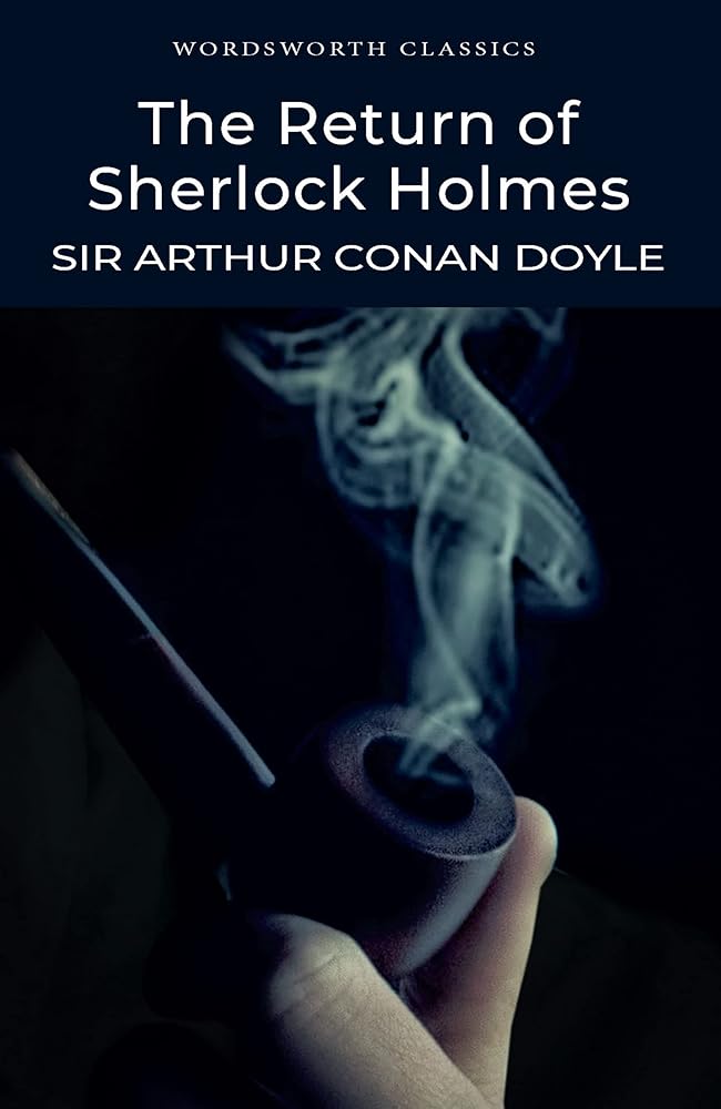 Return of Sherlock Holmes (Wordsworth Classics) cover image