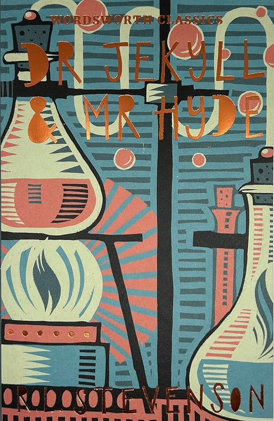 Dr. Jekyll and Mr. Hyde (Wordsworth Classics) cover image