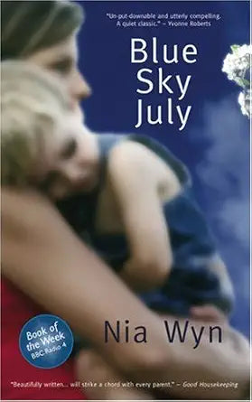 Blue Sky July: A True Tale of Love, Light and 'impossible Odds' cover image