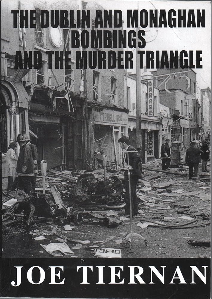 The Dublin Bombings and the Murder Triangle cover image