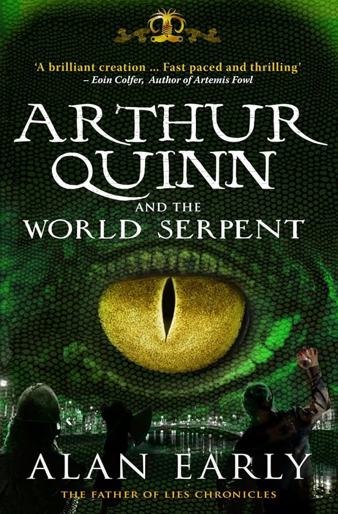 Arthur Quinn and the World Serpent (Father of Lies Chronicles) cover image