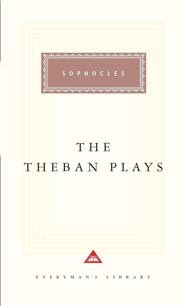 Theban Plays (Everyman's Library Classics) cover image